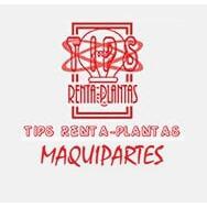 Tips Maquipartes Renta Plantas