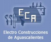 Electro Construcciones de Aguascalientes, ECA