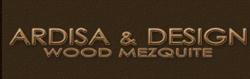 Ardisa & Design Wood Mezquite