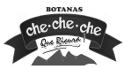 Botanas Che Che Che, S.a. De Cv