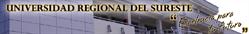 Universidad Regional Del Sureste A.c