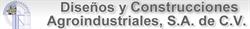 Diseños y Construcciones Agroindustriales, S.a. de C.v