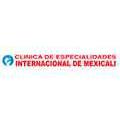 Clínica De Especialidades Internacional De Mexicali