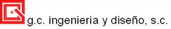G.C. Ingeniería y Diseño, S.C