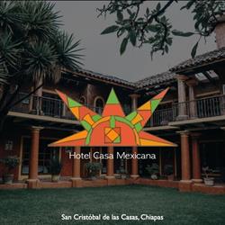 Hotel Casa Mexicana, S.a. de C.v