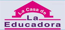 LA CASA DE LA EDUCADORA: