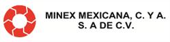 Minex Mexicana C. y A., S.A. de C.V