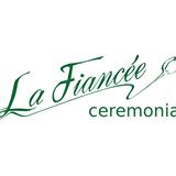 La Fiancee Ceremonias
