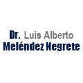 Dr Luis Alberto Meléndez Negrete