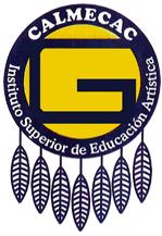 Instituto Superior de Educacion Artistica Calmecac