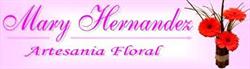 Mary Hernandez Artesania Floral
