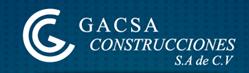 Gacsa Construcciones, SA de Cv
