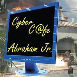 Cyber Cafe Abraham Jr
