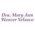 Dra. Mary Ann Weaver Velasco