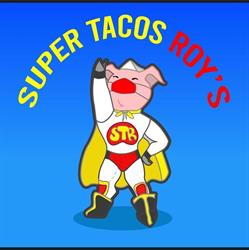 Super Tacos Roy S
