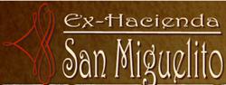 Ex Hacienda San Miguelito