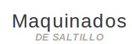 Maquinados de Saltillo SA de Cv