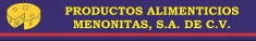 Productos Alimenticios Menonitas SA de Cv