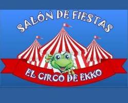 El Circo de Ekko Salón de Fiestas
