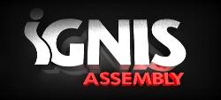 Ignis Assembly