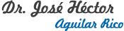 MEDICO ORTOPEDISTA - DR. AGUILAR RICO J. HECTOR