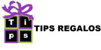 TIPS REGALOS