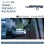 Servicio de Torno, roladora, fresadora