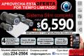 Super Oferta de Agosto, Kit de seguridad todo incluido!