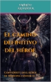 El Camino Definitivo del Héroe