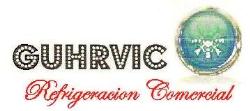 GUHRVIC Refrigeración Comercial