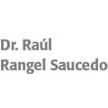 Dr. Raúl Rangel Saucedo