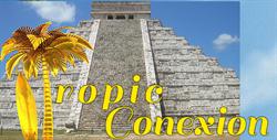 TROPIC CONEXION