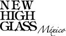New High Glass México