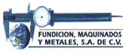FUNDICION MAQUINADOS Y METALES SA DE CV