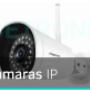 Cámaras IP