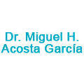 Dr. Miguel H. Acosta García