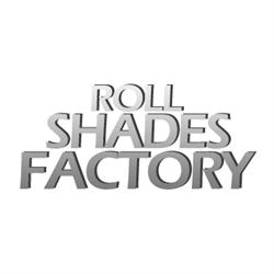 Roll Shades Factory