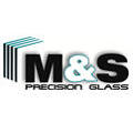 M&S Precision Glass