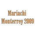 Mariachi Monterrey 2009