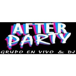 After Party Grupo En Vivo & Dj