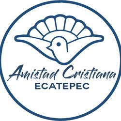 Amistad Cristiana Ecatepec A.C