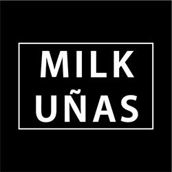 Milk Uñas