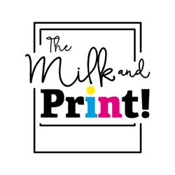 The Milk and PRINT