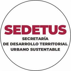 Secretaría de Desarrollo Territorial Urbano Sustentable - Sedetus