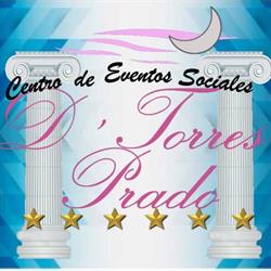 Centro de Eventos Sociales D'Torres Prado