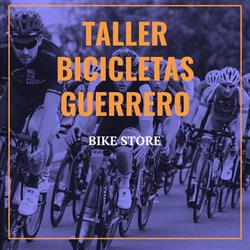 Taller Bicicletas Guerrero