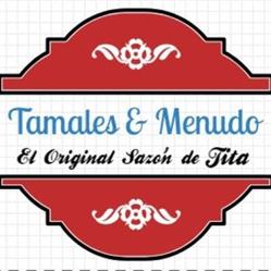Tamales & Menudo Tita