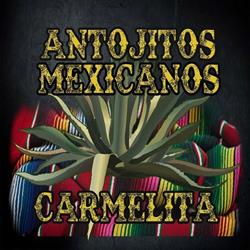 Antojitos Mexicanos Carmelita