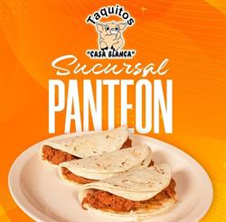 Taquitos Casa Blanca sucursal panteón