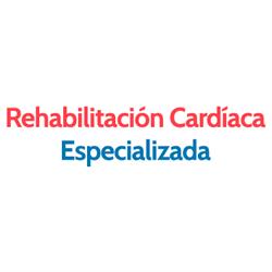 Rehabilitación Cardíaca Especializada